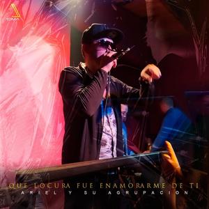 Que locura fue enamorarme de ti