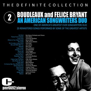 Boudleaux and Felice Bryant; An American Songwriter Duo, Volume 2