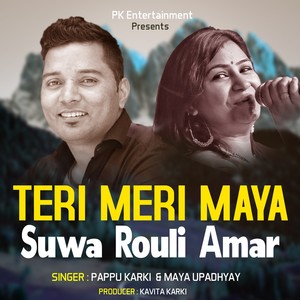 Teri Meri Maya Suwa Rouli Amar