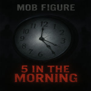 5 IN THE MORNING (Explicit)