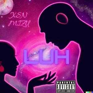 LUH (feat. Froys Yard) (Explicit)