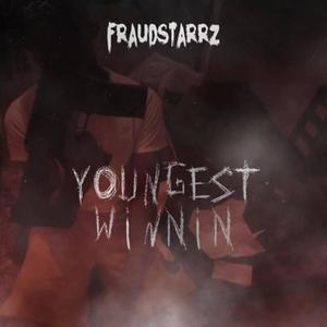 Youngest Winnin (Explicit)