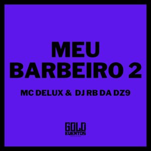 Meu Barbeiro - 2 (Explicit)