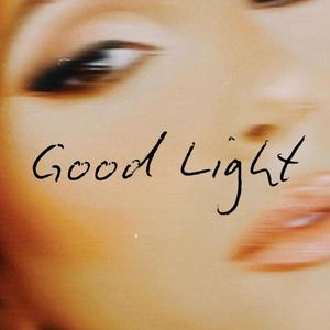 Good Light (Explicit)