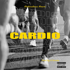 Cardio (Explicit)