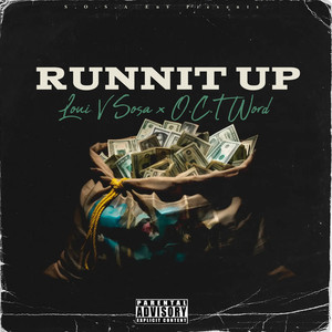 Runnit Up (Explicit)