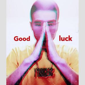 Good Luck!