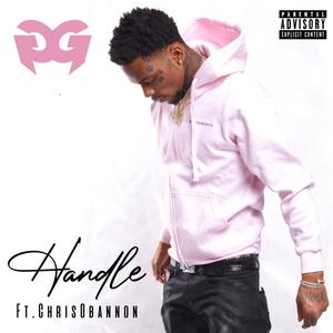 Handle(feat. Chris O'Bannon) (Explicit)