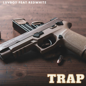 Trap (Explicit)