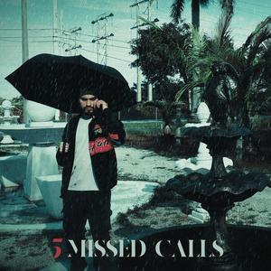 5 Missed Calls
