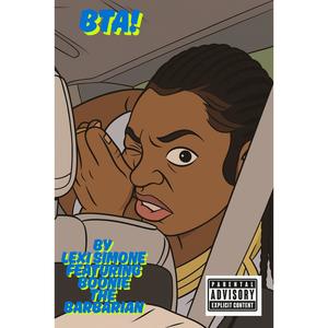 BTA (feat. Boonie The Barbarian) (Explicit)