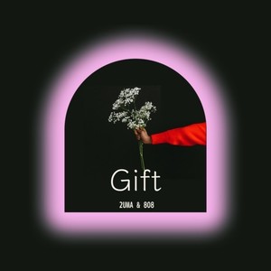 Gift (feat. 808)