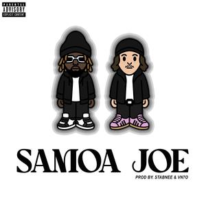 Samoa Joe (feat. Zacky Le 6 & vn7o) [Explicit]