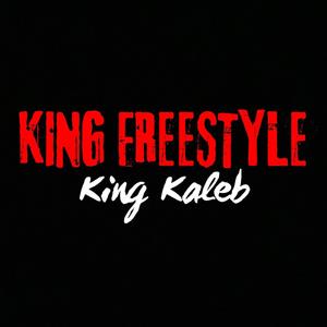 KING FREESTYLE (Explicit)