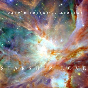 Starship Love(feat. Adreana)