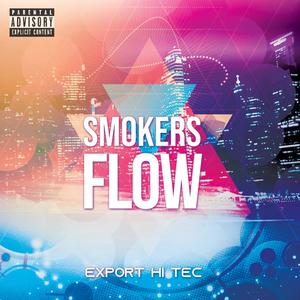 Smokers Flow (Explicit)