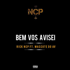 Bem Vos Avisei (Explicit)