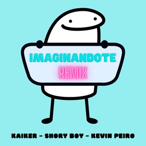 Imaginandote (Remix|Explicit)