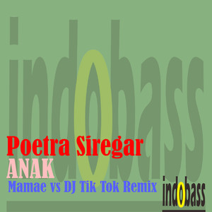 Anak (Mamae Remix)