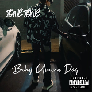 Baby Umma Dog (Explicit)