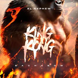 King Kong (BachaBow)
