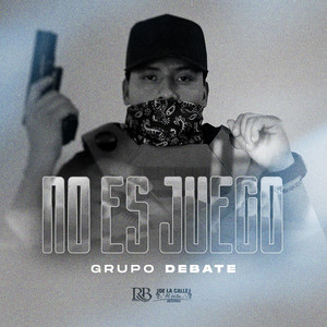 No Es Juego (Explicit)