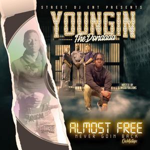 ALMOST FREE Never Goin Back (Explicit)