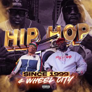 HIP HOP SINCE 1999 MIXTAPE (Explicit)