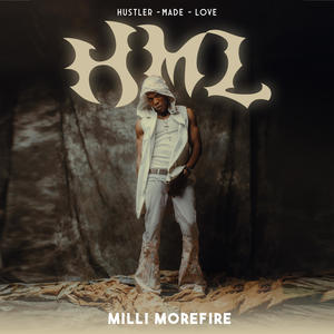 HML (Hustler Made Love) (Explicit)