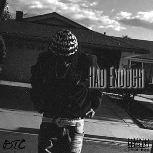 Had Enough (Explicit)