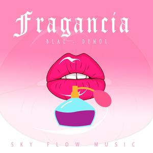 Fragancia (feat. McdeMol)