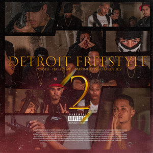 Detroit Freestyle 2 (Explicit)