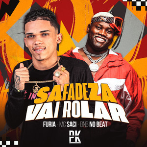Safadeza Vai Rolar (Explicit)