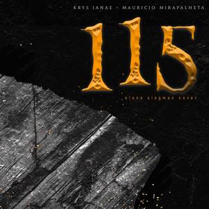 115(feat. Mauricio Mirapalheta)