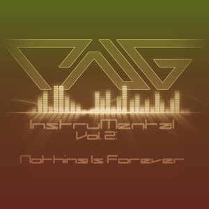 Instrumental, Vol. 2: Nothing Is Forever