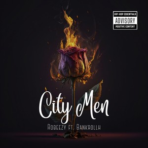 City Men (feat. Bankrollh) [Explicit]