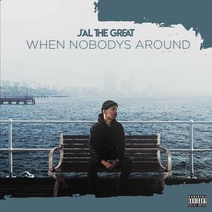 When Nobody's Around (Explicit)