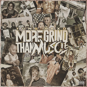 More Grind Than Muscle (Explicit)