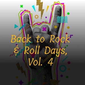 Back To Rock & Roll Days, Vol. 4