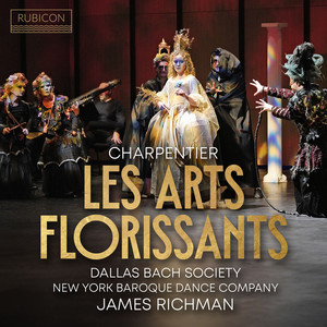 Charpentier: Les Arts Florissants, H. 487: Ouverture