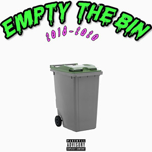 EMPTY THE BIN VOL.1 (Explicit)