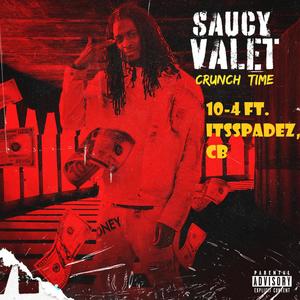 10-4 (feat. ItsSpadez & CB) [Explicit]