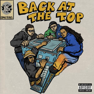 Back at the Top (feat. Klokwize, Tang Sauce, Rapoet & Hydro 8Sixty) (Explicit)