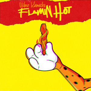 Flamin Hot (Explicit)