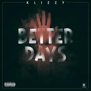 Better Days (Explicit)