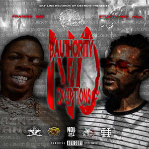 No Authority, No Exceptions (Explicit)