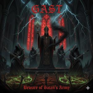 Beware Of Satan´s Army (feat. GAST) (Darker Edit )
