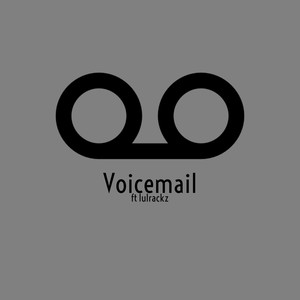 Voicemail (Explicit)