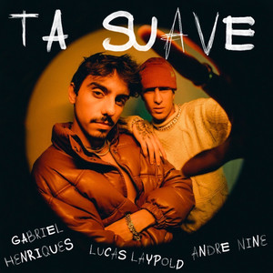 Tá Suave (Explicit)