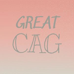 Great Cag